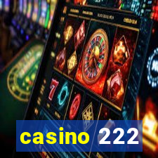 casino 222